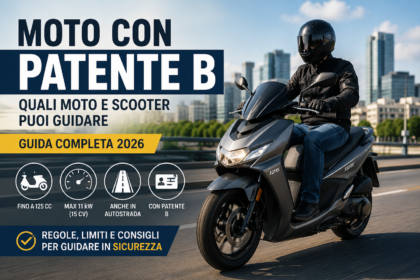 Guida completa 2026 per moto e scooter guidabili con patente B, fino a 125 cc e 11 kW, anche in autostrada