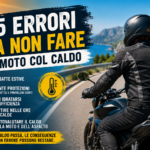 5 errori da non fare in moto col caldo: ciabatte, niente protezioni, poca idratazione, partire nelle ore più calde, sottovalutare il caldo